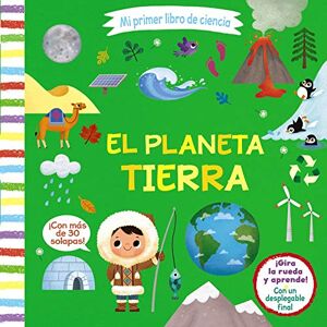 Varios Autores Mi primer libro de ciencia. El planeta Tierra (Castellano A PARTIR DE 3 AÑOS MANIPULATIVOS (LIBROS PARA TOCAR, JUGAR Y PINTAR), POP-UPS Otros libros) Varios Autores Mi primer libro de ciencia. El planeta Tierra (Castellano A PARTIR DE 3 AÑOS MANIPULATIVOS (LIBROS PARA TOCAR, JUGAR Y PINTAR), POP-UPS Otros libros)