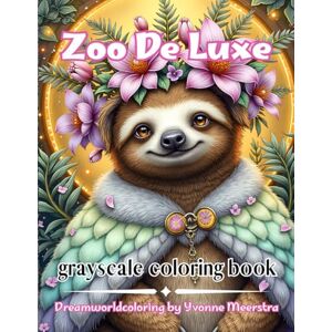 meerstra, yvonne zoo de luxe: A Fashionable Animal Coloring Journey of Whimsy, Elegance & Imagination meerstra, yvonne zoo de luxe: A Fashionable Animal Coloring Journey of Whimsy, Elegance & Imagination