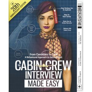 Rogers, Caitlyn The Cabin Crew Interview Made Easy: From Candidate to Crew: A Behavioural Approach to Getting Hired (The Cabin Crew Interview Made Easy by Crew Crosscheck and Caitlyn Rogers) Rogers, Caitlyn The Cabin Crew Interview Made Easy: From Candidate to Crew: A Behavioural Approach to Getting Hired (The Cabin Crew Interview Made Easy by Crew Crosscheck and Caitlyn Rogers)
