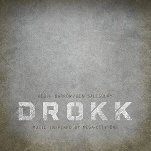 Drokk: Music Inspired By Mega-City One Drokk: Music Inspired By Mega-City One