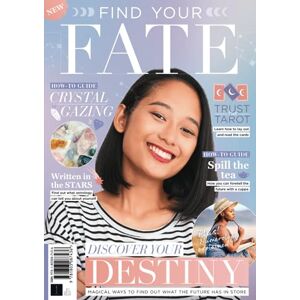 Future Publishing Ltd Find Your Fate: Discover Your Destiny Future Publishing Ltd Find Your Fate: Discover Your Destiny
