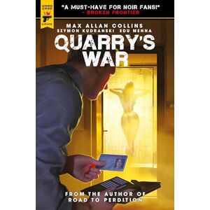 Max Allan Collins Quarry's War Max Allan Collins Quarry's War