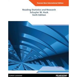 Huck, Schuyler Reading Statistics and Research: Pearson New International Edition Huck, Schuyler Reading Statistics and Research: Pearson New International Edition