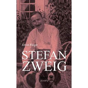 Rieger, Erwin Stefan Zweig Rieger, Erwin Stefan Zweig