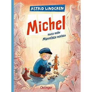 Lindgren, Astrid Michel aus Lönneberga 2. Michel muss mehr Männchen machen: Modern und farbig illustriert von Astrid Henn Lindgren, Astrid Michel aus Lönneberga 2. Michel muss mehr Männchen machen: Modern und farbig illustriert von Astrid Henn