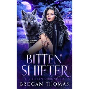 Thomas, Brogan Bitten Shifter: 1 (The Bitten Chronicles) Thomas, Brogan Bitten Shifter: 1 (The Bitten Chronicles)