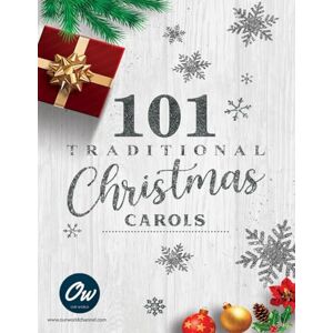 World, Our 101 Traditional Christmas Carols: Song book with Lyrics World, Our 101 Traditional Christmas Carols: Song book with Lyrics