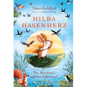 Goldfarb, Tobias Hilda Hasenherz. Das Abenteuer auf der Adlerinsel: Vom SPIEGEL-Bestsellerautor von 'Spekulatius, der Weihnachtsdrache' Tierabenteuer mit mutiger Heldin Zum Vor- und Selberlesen Goldfarb, Tobias Hilda Hasenherz. Das Abenteuer auf der Adlerinsel: Vom SPIEGEL-Bestsellerautor von 'Spekulatius, der Weihnachtsdrache' Tierabenteuer mit mutiger Heldin Zum Vor- und Selberlesen