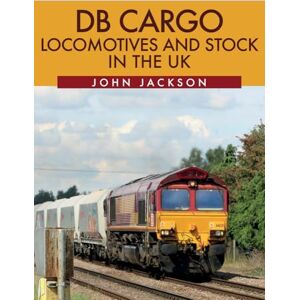 Jackson DB Cargo Locomotives and Stock in the UK Jackson DB Cargo Locomotives and Stock in the UK