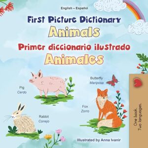 Books, KidKiddos First Picture Dictionary Animals: English Spanish Bilingual Children's Book (English Spanish Bilingual Children's Book Collection) Books, KidKiddos First Picture Dictionary Animals: English Spanish Bilingual Children's Book (English Spanish Bilingual Children's Book Collection)