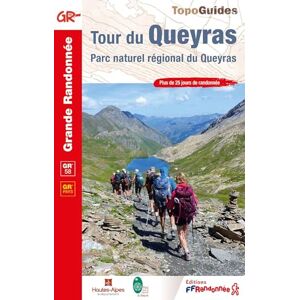 Collectif Tour du Queyras GR58 PNR + de 25 jours de randonnée (0505): Parc naturel régional du Queyras (Grande Randonnée) Collectif Tour du Queyras GR58 PNR + de 25 jours de randonnée (0505): Parc naturel régional du Queyras (Grande Randonnée)