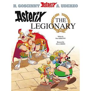 René Goscinny Asterix: Asterix The Legionary: Album 10 René Goscinny Asterix: Asterix The Legionary: Album 10