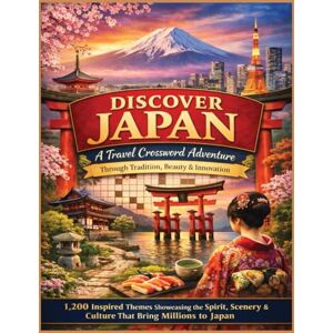 Pastime, Memaw's Discover Japan: A Travel Crossword Adventure Through Tradition, Beauty & Innovation: 1,200 Inspired Themes Showcasing the Spirit, Scenery & Culture ... (Traveling the world country by country) Pastime, Memaw's Discover Japan: A Travel Crossword Adventure Through Tradition, Beauty & Innovation: 1,200 Inspired Themes Showcasing the Spirit, Scenery & Culture ... (Traveling the world country by country)