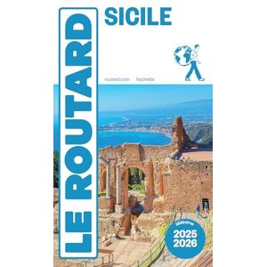 Collectif Guide du Routard Sicile 2025/26 Collectif Guide du Routard Sicile 2025/26