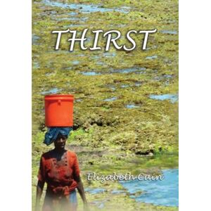 Cain, Elizabeth Thirst Cain, Elizabeth Thirst