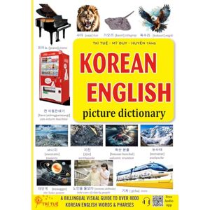 Tri, Tue Korean English Picture Dictionary: Learn Korean Vocabulary the Easy and Fun Way: 3 (Korean for beginner) Tri, Tue Korean English Picture Dictionary: Learn Korean Vocabulary the Easy and Fun Way: 3 (Korean for beginner)