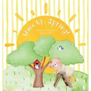 Bell, Pola Wake Up, Spring! Bell, Pola Wake Up, Spring!