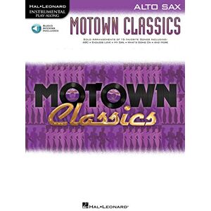 Various Instrumental Play-Along: Motown Classics Alto Saxophone Various Instrumental Play-Along: Motown Classics Alto Saxophone