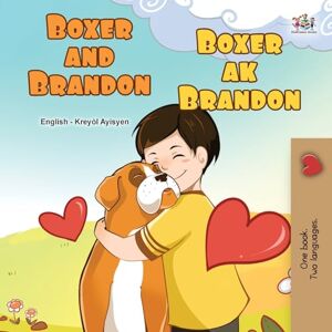 Books, Kidkiddos Boxer and Brandon (English Haitian Creole Bilingual Children's Book) (English Haitian Creole Bilingual Collection) Books, Kidkiddos Boxer and Brandon (English Haitian Creole Bilingual Children's Book) (English Haitian Creole Bilingual Collection)