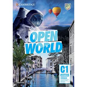 Archer, Greg Open World Advanced Workbook without Answers with Audio Archer, Greg Open World Advanced Workbook without Answers with Audio