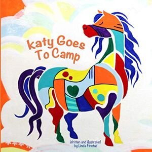 Finstad, Linda Katy Goes to Camp: This is the tale of how Shortie the Shetland pony conquered his fears when Katy went to camp. Finstad, Linda Katy Goes to Camp: This is the tale of how Shortie the Shetland pony conquered his fears when Katy went to camp.