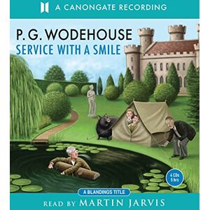 Wodehouse, P.G. Service With A Smile (The Blandings Castle Saga) Wodehouse, P.G. Service With A Smile (The Blandings Castle Saga)