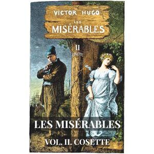 Hugo Boss Les Misérables: Volume 2 Cosette (Skylark Classics) Hugo Boss Les Misérables: Volume 2 Cosette (Skylark Classics)