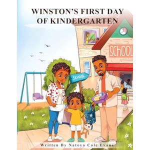 Cole Evans, Natoya Winston's First Day of Kindergarten Cole Evans, Natoya Winston's First Day of Kindergarten