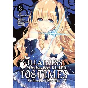 Namakura Villainess Who Has Been Killed 108 Times: She Remembers Everything! (Manga) Vol. 2, The: She Remembers Everything! 2 (The Villainess Who Has Been Killed 108 Times: She Remembers Everything! (Manga)) Namakura Villainess Who Has Been Killed 108 Times: She Remembers Everything! (Manga) Vol. 2, The: She Remembers Everything! 2 (The Villainess Who Has Been Killed 108 Times: She Remembers Everything! (Manga))