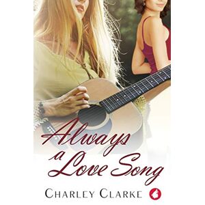 Clarke, Charley Always a Love Song Clarke, Charley Always a Love Song