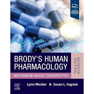 Allied Brody's Human Pharmacology: Mechanism-Based Therapeutics Allied Brody's Human Pharmacology: Mechanism-Based Therapeutics