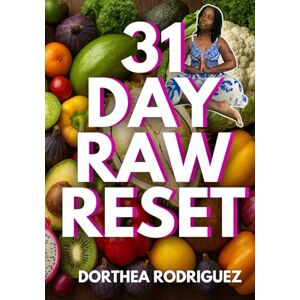 Rodriguez 31 Day Raw Reset: Master Key Application #327 (The Messiah Code) Rodriguez 31 Day Raw Reset: Master Key Application #327 (The Messiah Code)
