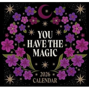 Lester, Viki You Have the Magic 2026 Wall Calendar Lester, Viki You Have the Magic 2026 Wall Calendar