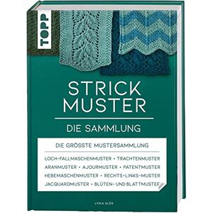 Klös, Lydia Strickmuster. Die Sammlung.: 500 Muster: Ajourmuster, Zopfmuster, Keltische Motive, Patentmuster u.v.m. (Standardwerk) Klös, Lydia Strickmuster. Die Sammlung.: 500 Muster: Ajourmuster, Zopfmuster, Keltische Motive, Patentmuster u.v.m. (Standardwerk)