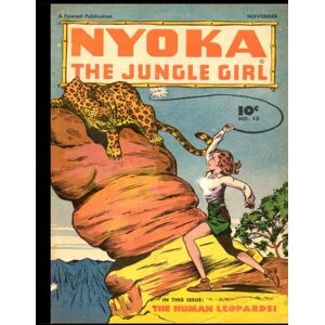 Therrian, Kari A Nyoka the Jungle Girl #13: Golden Age Jungle Adventure Comic 1947 Therrian, Kari A Nyoka the Jungle Girl #13: Golden Age Jungle Adventure Comic 1947