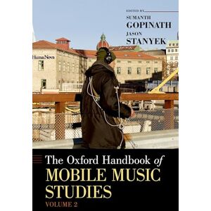 GOPINATH OXF HANDB MOB MUSIC STUD VOL 2 OHMUS P (Oxford Handbooks) GOPINATH OXF HANDB MOB MUSIC STUD VOL 2 OHMUS P (Oxford Handbooks)