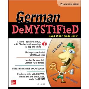 Swick, Ed German Demystified, Premium 3rd Edition (NTC FOREIGN LANGUAGE) Swick, Ed German Demystified, Premium 3rd Edition (NTC FOREIGN LANGUAGE)