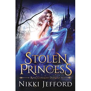 Jefford, Nikki Stolen Princess (Royal Conquest) Jefford, Nikki Stolen Princess (Royal Conquest)