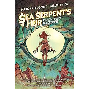 Scott Sea Serpent's Heir Book Two: Black Wave: 2 (SEA SERPENTS HEIR GN) Scott Sea Serpent's Heir Book Two: Black Wave: 2 (SEA SERPENTS HEIR GN)