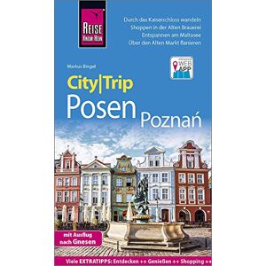Bingel, Markus Reise Know-How CityTrip Posen / Poznan: Reiseführer mit Stadtplan und kostenloser Web-App Bingel, Markus Reise Know-How CityTrip Posen / Poznan: Reiseführer mit Stadtplan und kostenloser Web-App