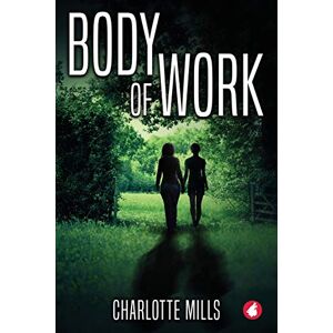 Mills, Charlotte Body of Work Mills, Charlotte Body of Work