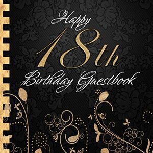 Golden-Guestbooks, Sabsis Happy 18th Birthday Guestbook: Elegant Black and Gold Binding I For 90 Guests I For written Wishes and the most beautiful Photos I Square Format I Softcover I 18th Birthday Gift Idea Golden-Guestbooks, Sabsis Happy 18th Birthday Guestbook: Elegant Black and Gold Binding I For 90 Guests I For written Wishes and the most beautiful Photos I Square Format I Softcover I 18th Birthday Gift Idea