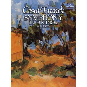 Various Cesar Franck Symphony In D Minor Orch (Dover Orchestral Music Scores) Various Cesar Franck Symphony In D Minor Orch (Dover Orchestral Music Scores)