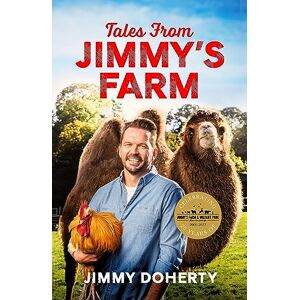 Doherty, Jimmy Tales from Jimmy's Farm: A heartwarming celebration of nature, the changing seasons and a hugely popular wildlife park as seen on ITV's 'Jimmy and Shivi's Farmhouse Breakfast'. Doherty, Jimmy Tales from Jimmy's Farm: A heartwarming celebration of nature, the changing seasons and a hugely popular wildlife park as seen on ITV's 'Jimmy and Shivi's Farmhouse Breakfast'.