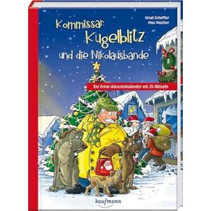 Scheffler, Ursel Kommissar Kugelblitz und die Nikolausbande: Ein Krimi-Adventskalender mit 24 Rätseln Scheffler, Ursel Kommissar Kugelblitz und die Nikolausbande: Ein Krimi-Adventskalender mit 24 Rätseln