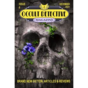 Grant, John Linwood Occult Detective Magazine #8 Grant, John Linwood Occult Detective Magazine #8