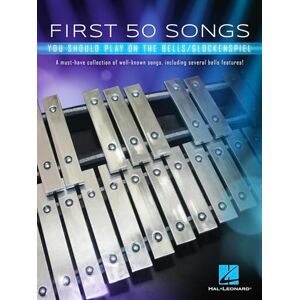 Various First 50 Songs You Should Play on Bells Glockenspiel – Sheet Music Songbook Easy Melodies from Pop, Classical, and Movie Themes Includes ... Songs, Including Several Bells Features! Various First 50 Songs You Should Play on Bells Glockenspiel – Sheet Music Songbook Easy Melodies from Pop, Classical, and Movie Themes Includes ... Songs, Including Several Bells Features!