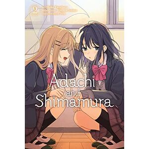 Iruma, Hitoma Adachi and Shimamura, Vol. 2 (manga) (ADACHI AND SHIMAMURA GN) Iruma, Hitoma Adachi and Shimamura, Vol. 2 (manga) (ADACHI AND SHIMAMURA GN)