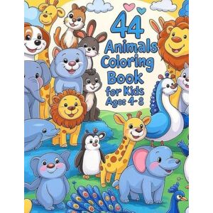 Kamal, Mr Shahid 44 Animals Coloring Book for Kids: Cute and Simple Animal Designs for Boys and Girls Fun Learning Activity Book with Adorable Creatures from Around the World (Coloring books) Kamal, Mr Shahid 44 Animals Coloring Book for Kids: Cute and Simple Animal Designs for Boys and Girls Fun Learning Activity Book with Adorable Creatures from Around the World (Coloring books)