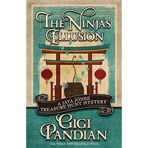 Pandian, Gigi The Ninja's Illusion: Volume 5 (A Jaya Jones Treasure Hunt Mystery) Pandian, Gigi The Ninja's Illusion: Volume 5 (A Jaya Jones Treasure Hunt Mystery)